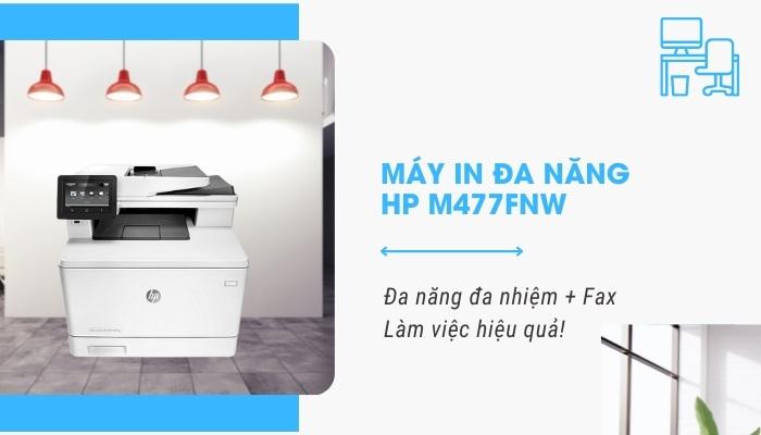 Hiệu quả công việc với máy in HP M477fnw