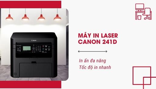 Máy in laser đa năng Canon MF241D Hiệu suất in ấn của Canon MF241D