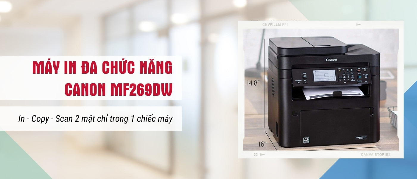 Máy in Canon MF269dw đa chức năng