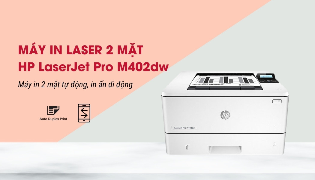 Máy in HP LaserJet Pro M402dw - Hình 6